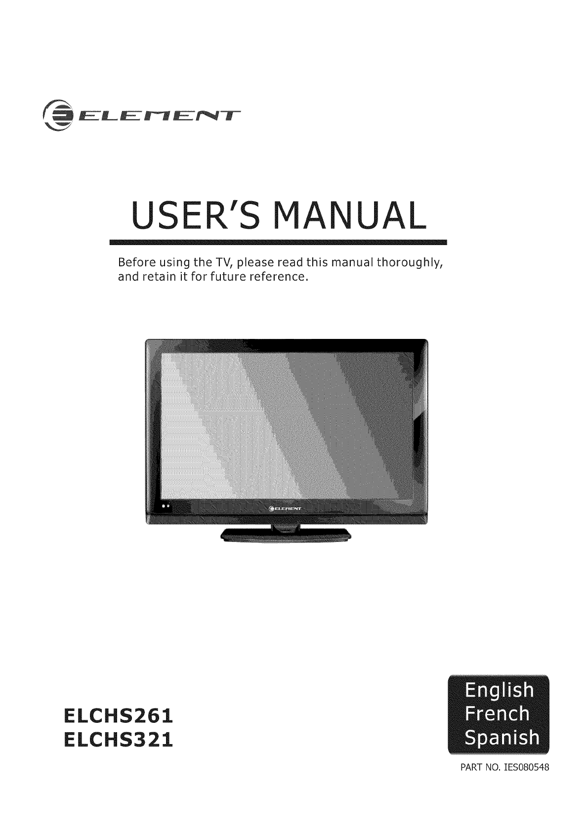 Element Electronics Flat Panel Television Elchs321 User Guide