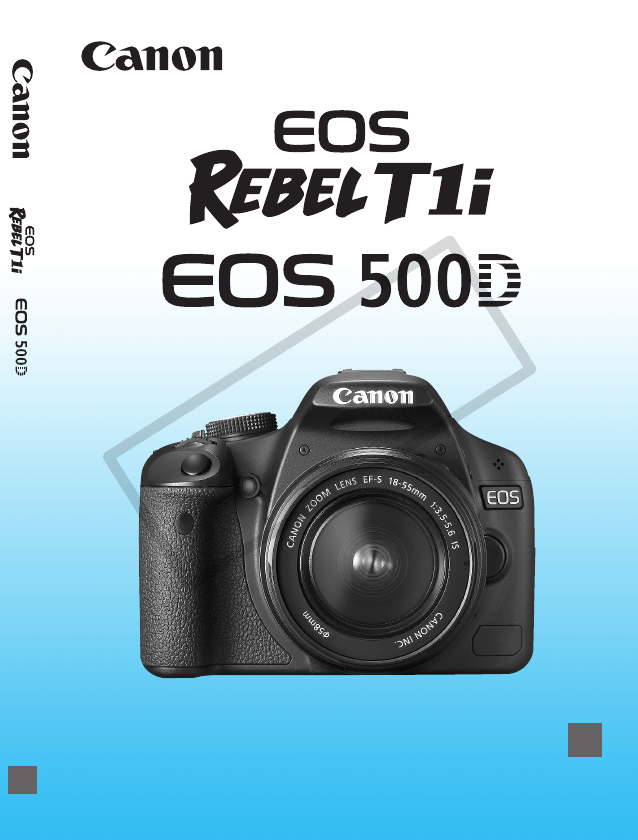 Canon Digital Camera 500D User Guide